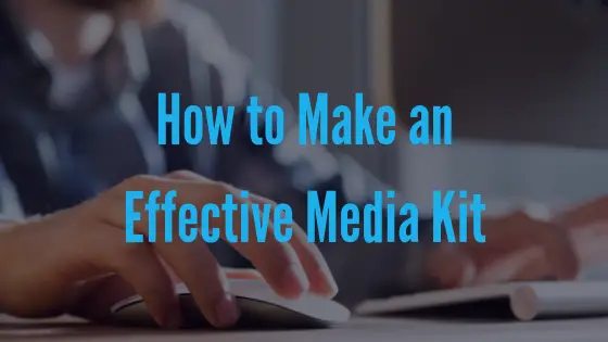 best way to make a media kit