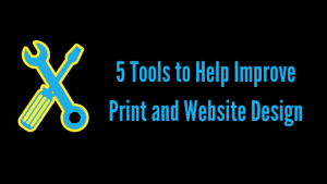 tools to help print and web design