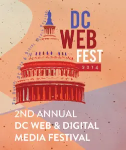 2nd Annual DC Web & Digital Media Festival