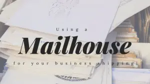 using-a-mailhouse