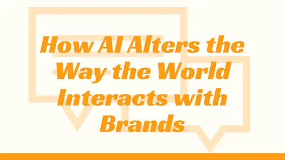 how-ai-alters-brands