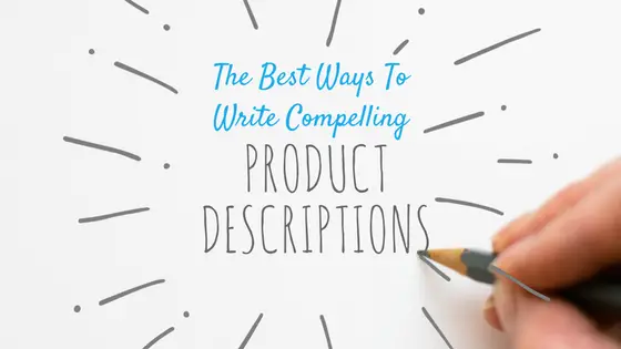 writing-compelling-product-descriptions