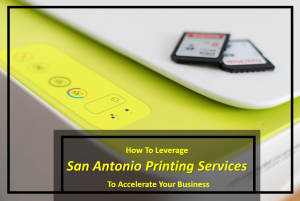 San Antonio printing services