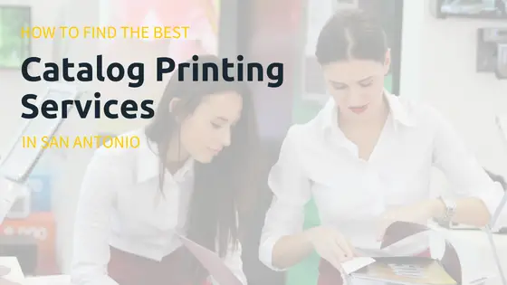Catalog Printing Services in San Antonio
